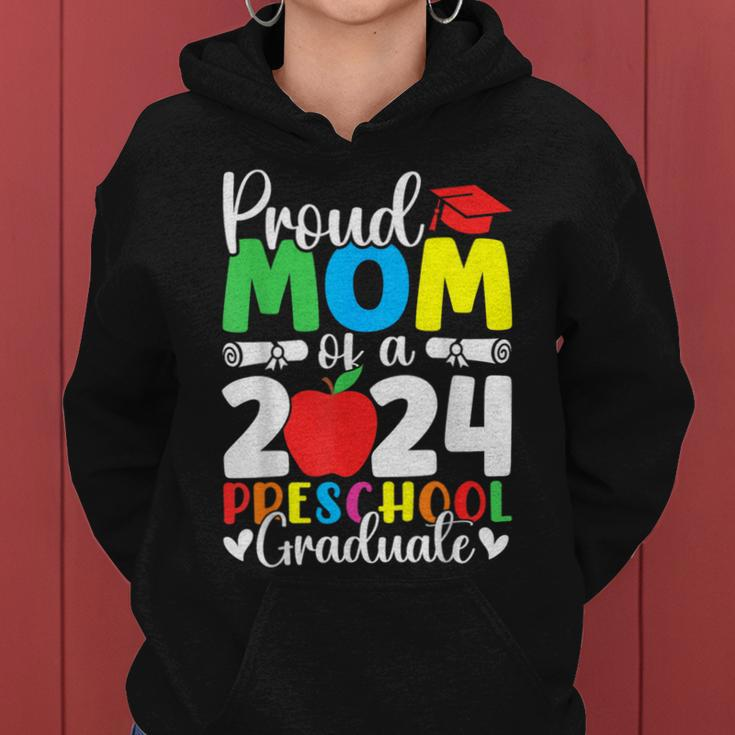 Proud Mom Of A Class Of 2024 Preschool Graduate Graduation Women Hoodie