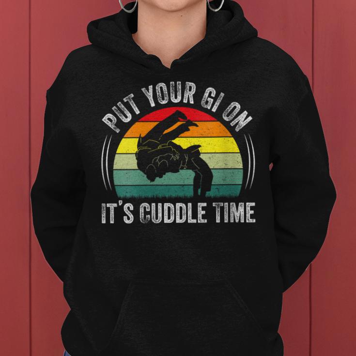 Put Your Gi On It's Cuddle Time Vintage Brazilian Jiu Jitsu Women Hoodie