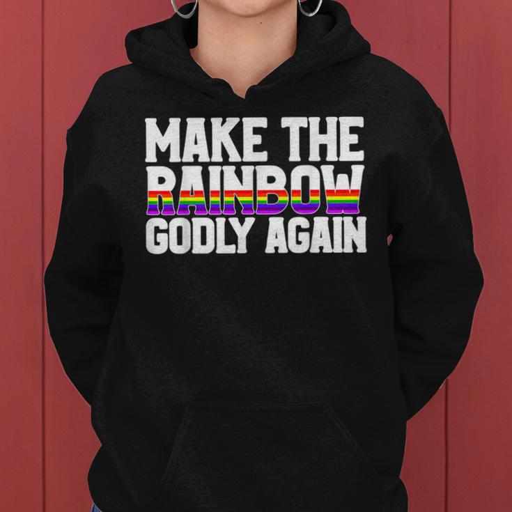 Make The Rainbow Godly Again Lgbt Flag Gay Pride Women Hoodie