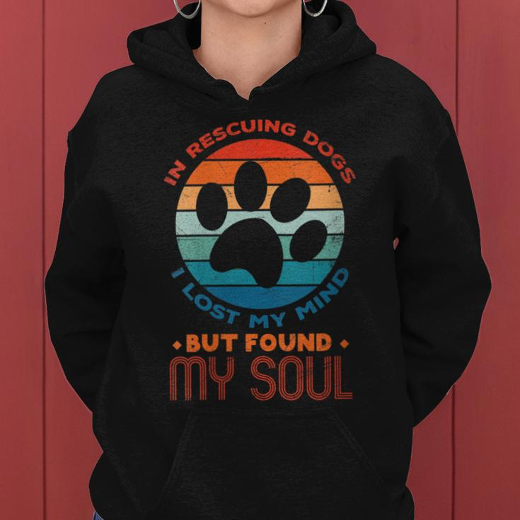 Rescue Dogs Mom Dad Found My Soul Women Hoodie