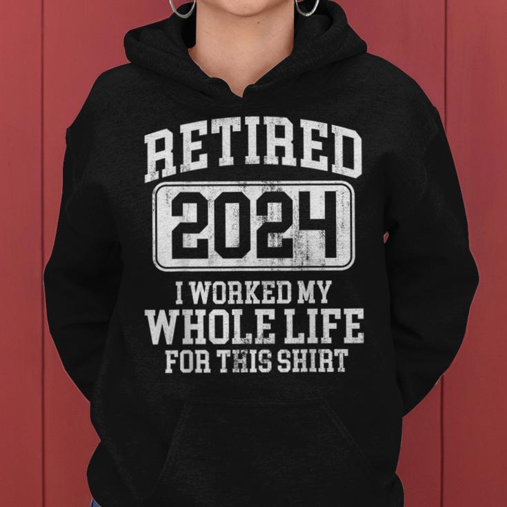 Retired 2024 Retirement Humor Women Hoodie