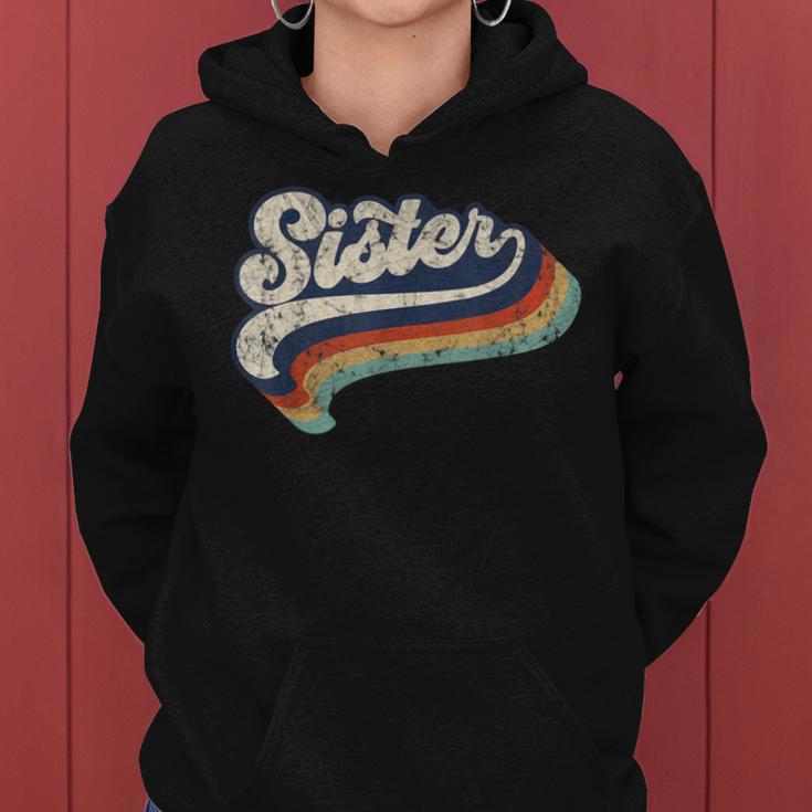 Retro Cute Sister For Sis Best Sister Ever Women Hoodie