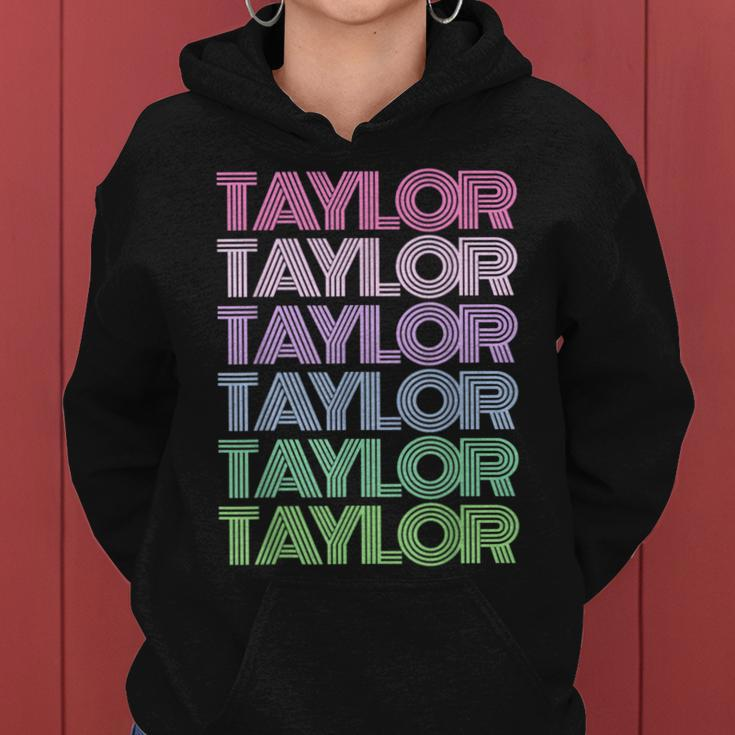 Retro Taylor Girl Boy First Name Personalized Groovy Bday Women Hoodie