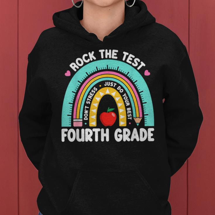 Rock The Test Day 4Th Grade Teacher Fourth Grade Testing Day Women Hoodie
