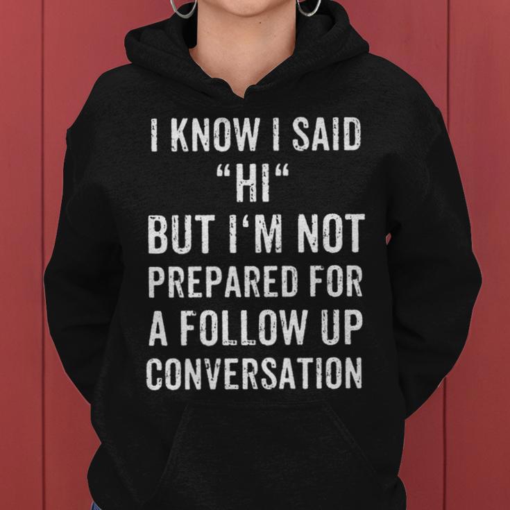 Sarcastic Humorous Quote Women Hoodie