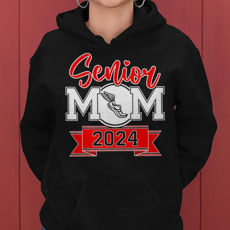 Senior Mom 2024 Track And Field Class Of 2024 Mom Graduation Women Hoodie