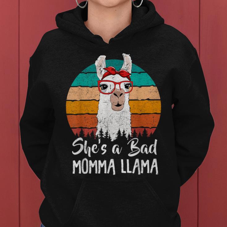 She's A Bad Momma Llama Mother's Day Llama Lover Women Women Hoodie