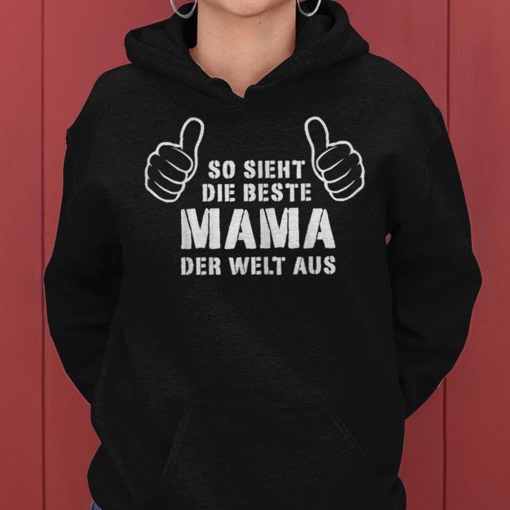 So Sieht Die Beste Mama Der Welt Aus Beste Mama Der Welt Kapuzenpullover für Damen