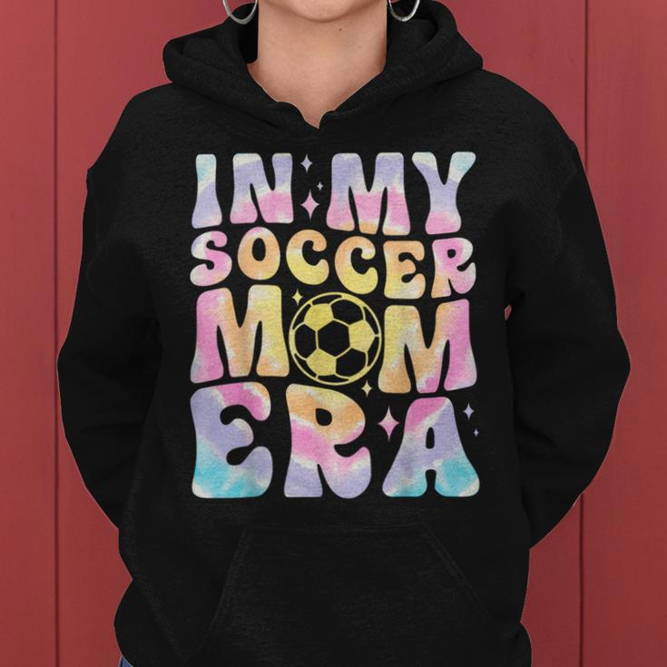 In My Soccer Mom Era Tie Dye Groovy Women Hoodie