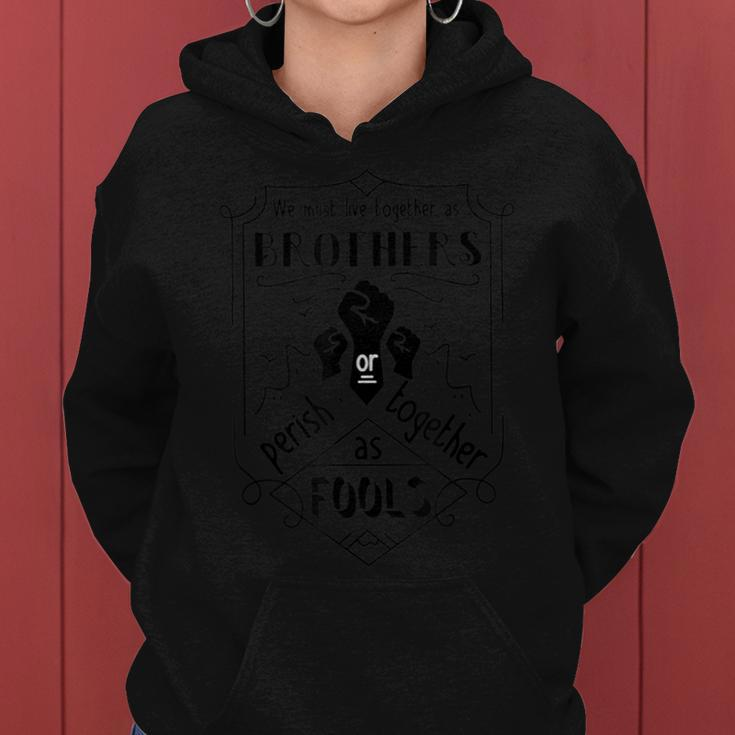 Social Justice Equality Protest Brothers Women Hoodie