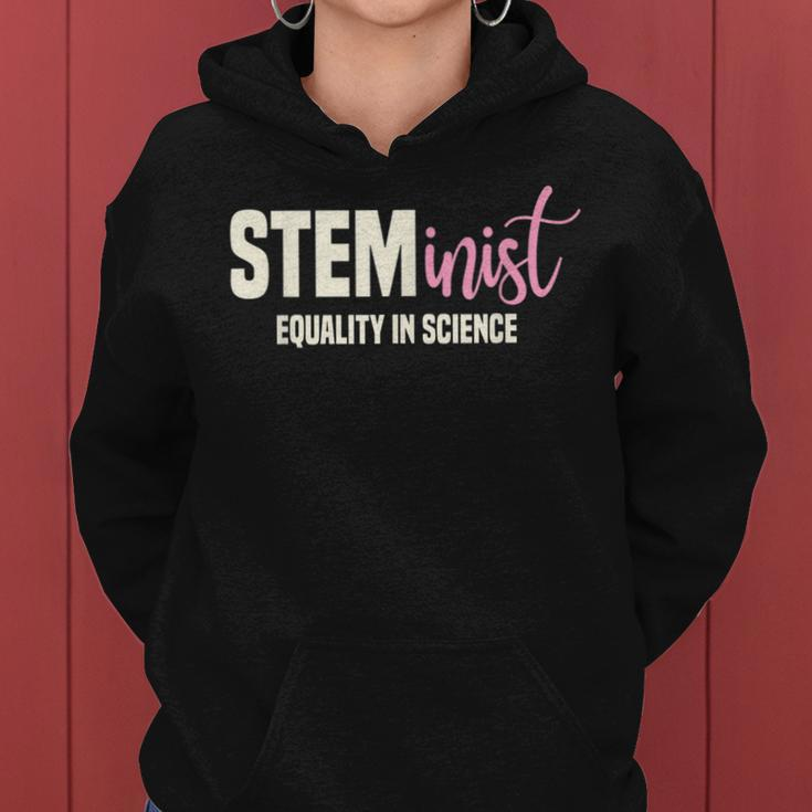Steminist Equality In Science Stem Student Geek Women Hoodie