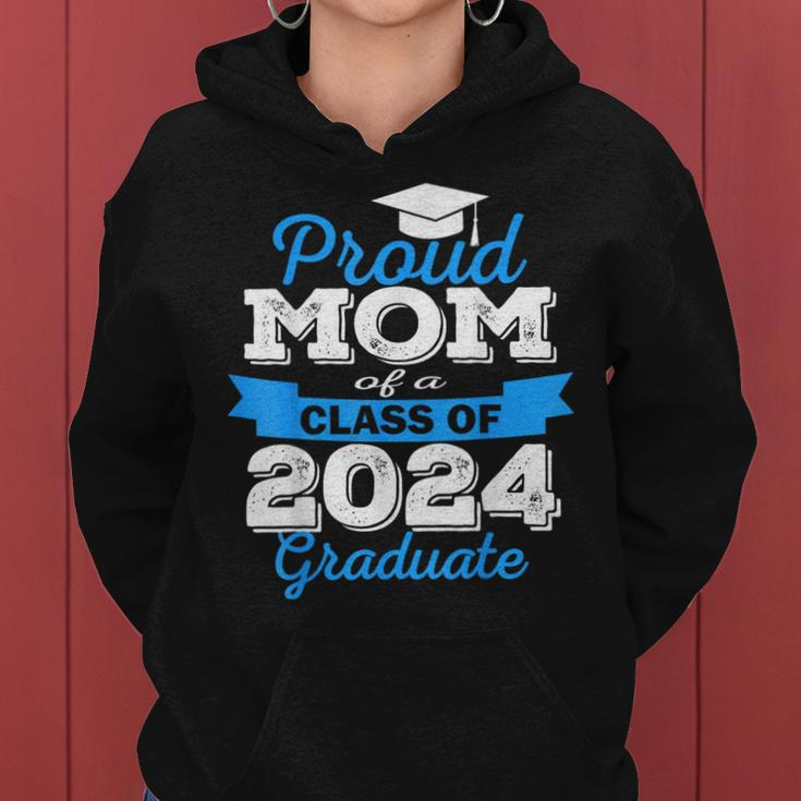 Super Proud Mom Of 2024 Graduate Awesome Family College Women Hoodie