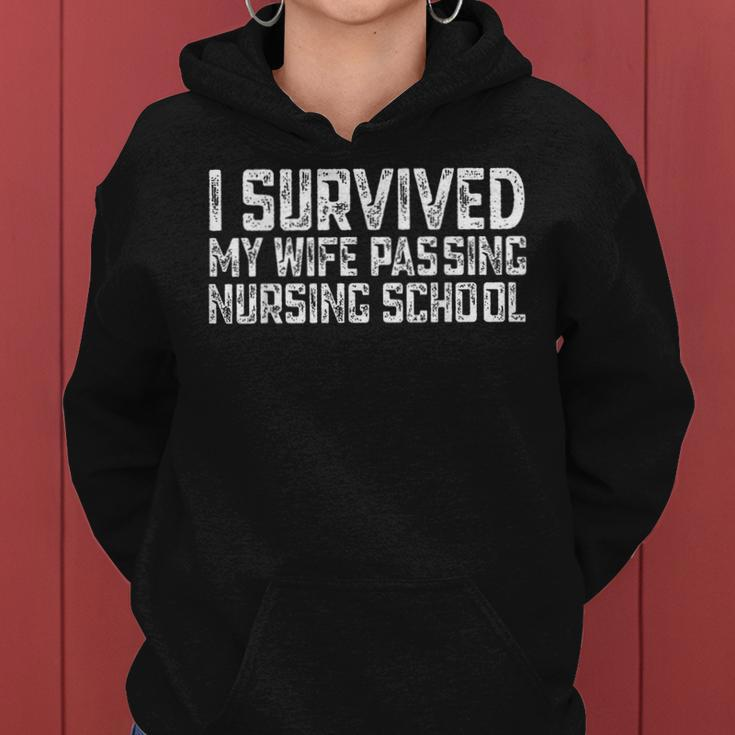 I Survived My Wife Passing Nursing School Women Hoodie