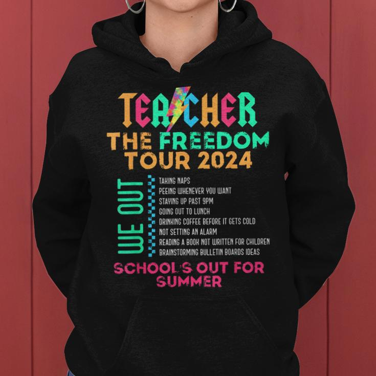 Teacher The Freedom Tour School's Out For Summer Last Day Women Hoodie