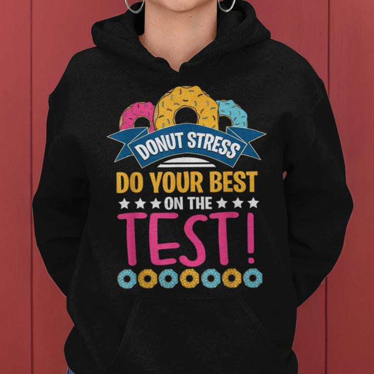 Test Day Donut Stress Testing For Teachers Women Hoodie