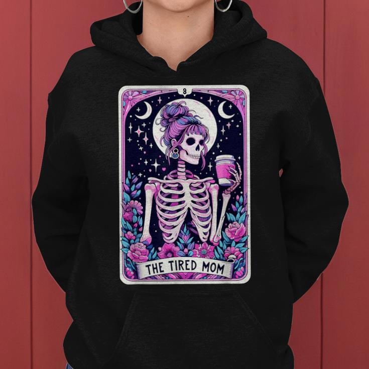 The Tired Mom Tarot Card Witchy Floral Skeleton Women Hoodie