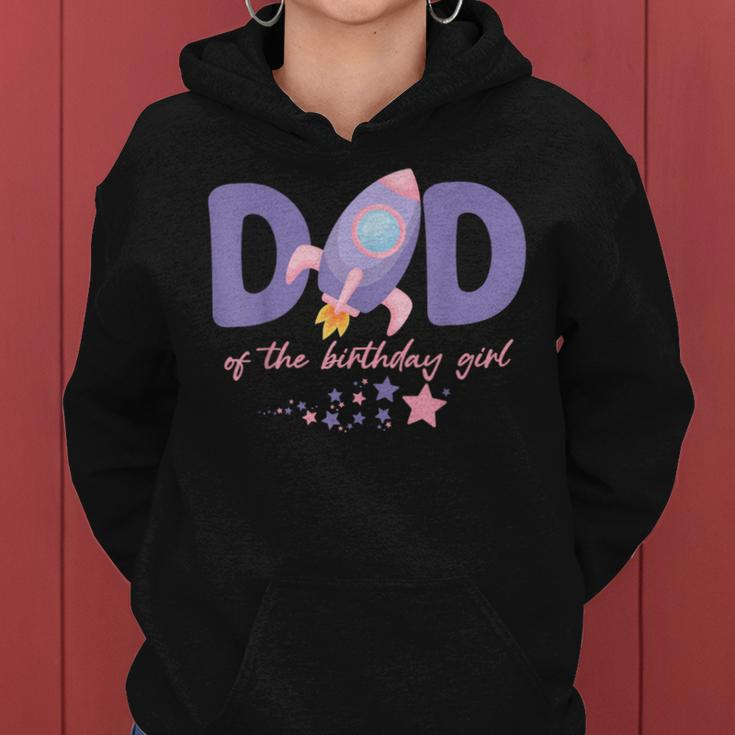 Two The Moon Dad Of The Birthday Girl Astronaut Family Party Women Hoodie