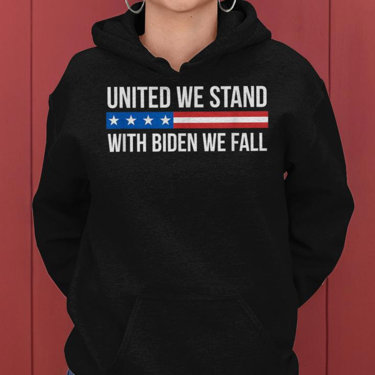 United We Stand With Biden We Fall Women Hoodie