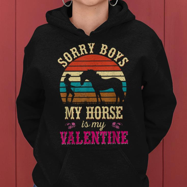 Valentines Day Girls Sorry Boys My Horse Is My Valentine Women Hoodie