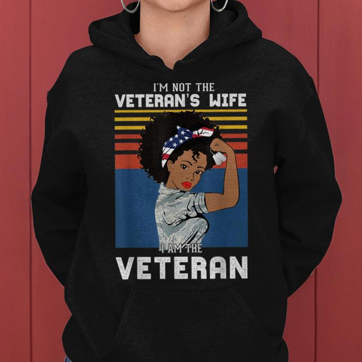 I Am Veteran Not Veterans Wife African American Veteran Girl Women Hoodie