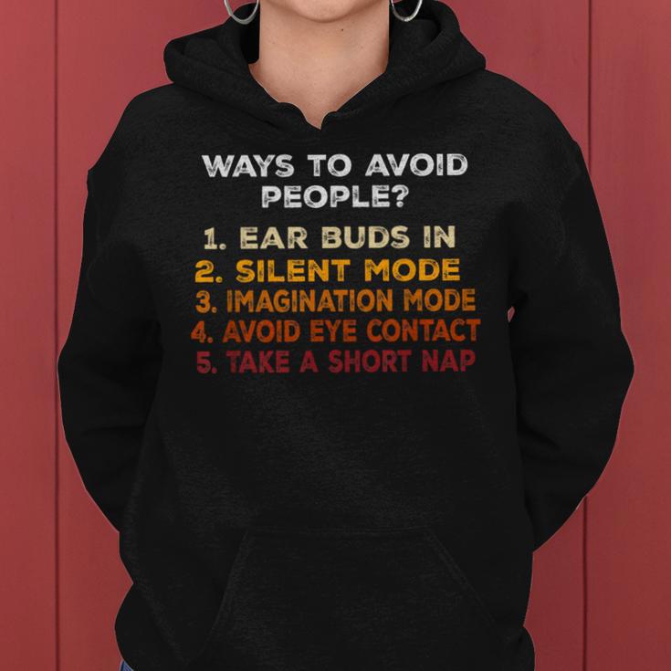 Ways To Avoid People Ear Buds In Silent Mode Mom Dad Women Hoodie