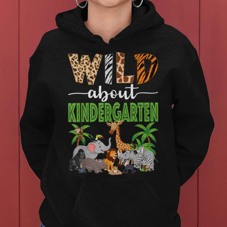 Wild About Kindergarten Teacher Student Zoo Safari Women Hoodie