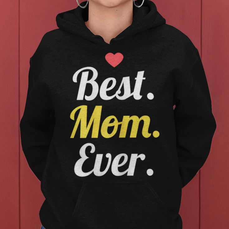 Women's Best Mom Ever Kapuzenpullover für Damen