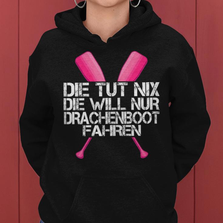 Women's Die Tut Nix Die Will Nur Drachenboofahren Kapuzenpullover für Damen