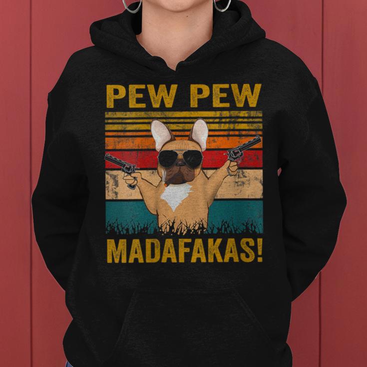 Women's Pew Pew Madafakas French Bulldog Dogs Dadintage Kapuzenpullover für Damen