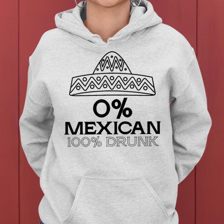 0 Mexican 100 Drunk Cinco De Mayo De Drinko Women Hoodie