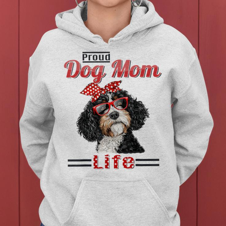 Bernedoodle Dog Proud Dog Mom Life Women Hoodie