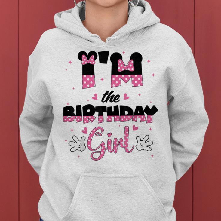 Im The Birthday Girl Mouse Family Matching Women Hoodie