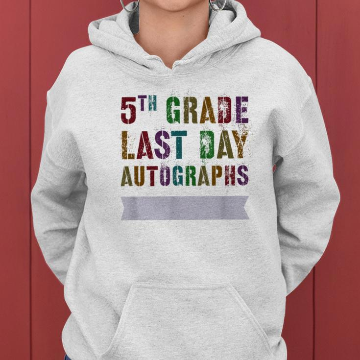 Cute 5Th Grade Last Day Autographs Signing Yearbook Sign My Women Hoodie