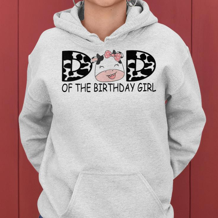 Dad Of The Birthday For Girl Cow Farm First Birthday Cow Women Hoodie