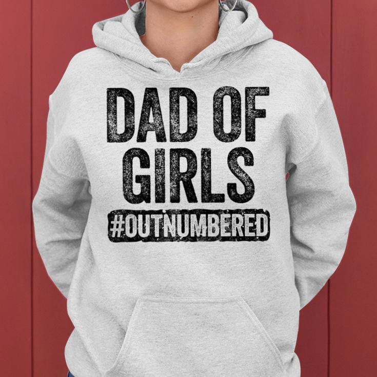 Dad Of Girls Outnumbered Father's Day Women Hoodie