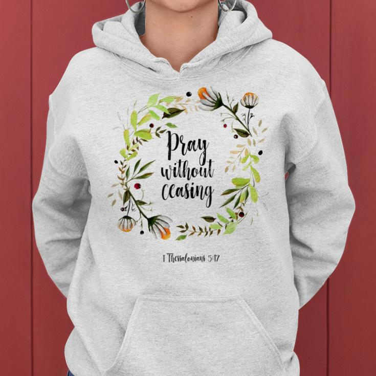 Floral Christian Pray Without Ceasing Bible Verse Motivation Women Hoodie