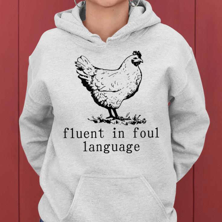 Fluent In Foul Language Chicken Farmer Chicken Lover Women Hoodie