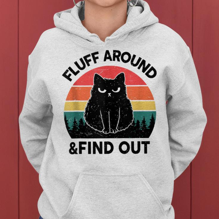 Fluff Around Find Out Adult Humor Sarcastic Black Cat Women Hoodie