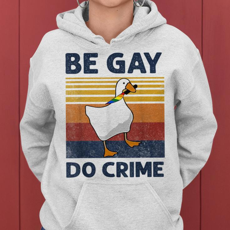 Be Gay Do Crime Duck Goose Lgbtq Pride Month Vintage Women Hoodie