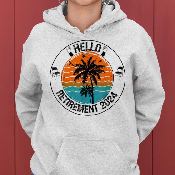 Hello Retirement 2024 Retired Squad Party Coworker Women Women Hoodie