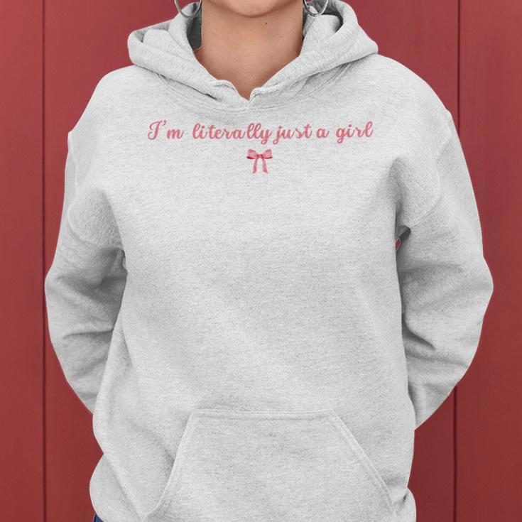 I'm Literally Just A Girl Cute Coquettte Bow Girl Women Hoodie