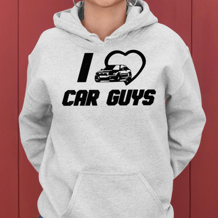 I Love Car Guys I Heart Car Guys Top Women Hoodie