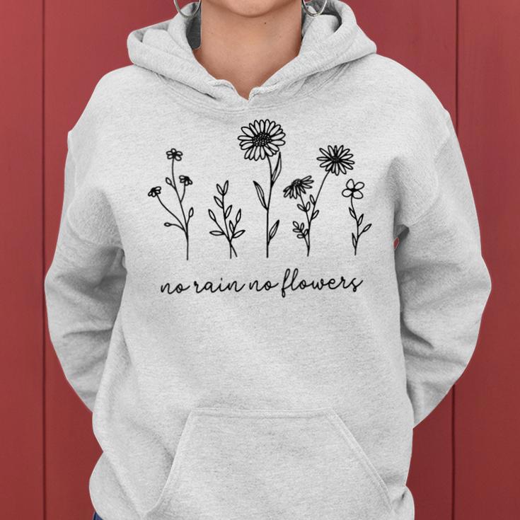 No Rain No Flowers Flowers Women Hoodie