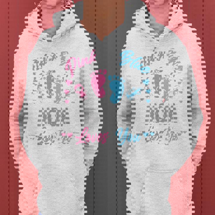 Pink Or Blue Mom Loves You Gender Reveal Women Hoodie