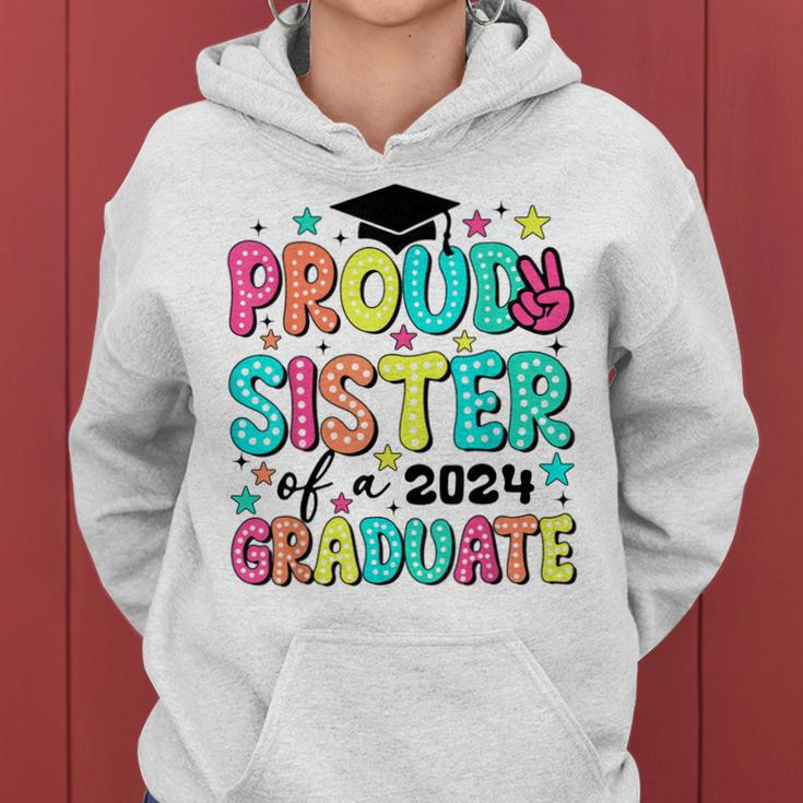 Proud Sister Of 2024 Graduate Class Graduation Last School Women Hoodie