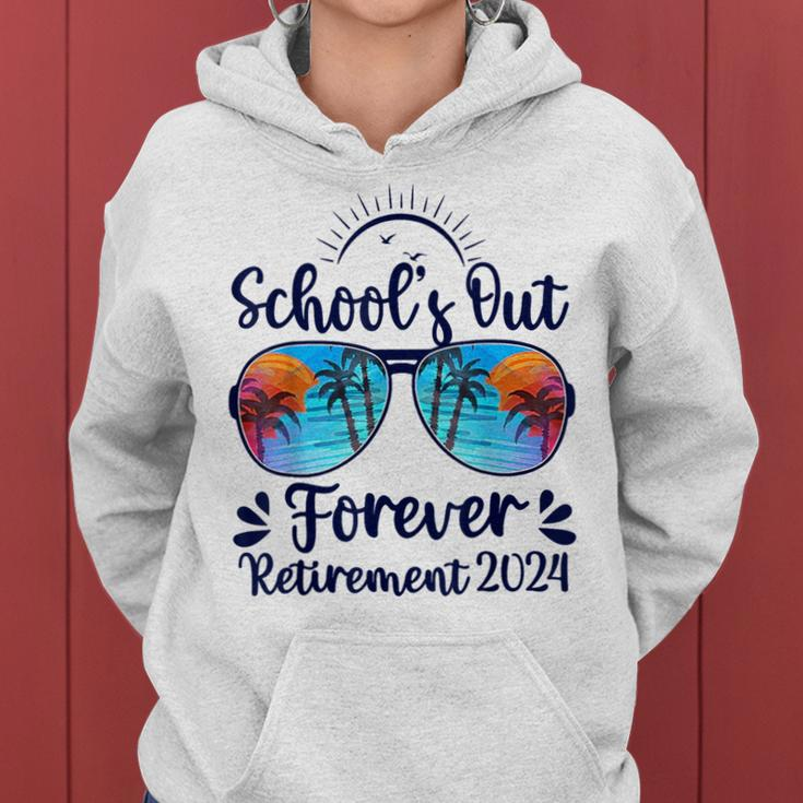 School's Out Forever Retired 2024 Teacher Retirement Women Hoodie