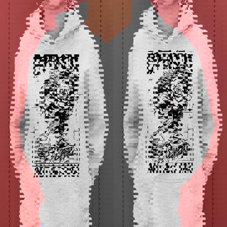 Skeleton Expensive Difficult And Talks Back Mother's Women Hoodie