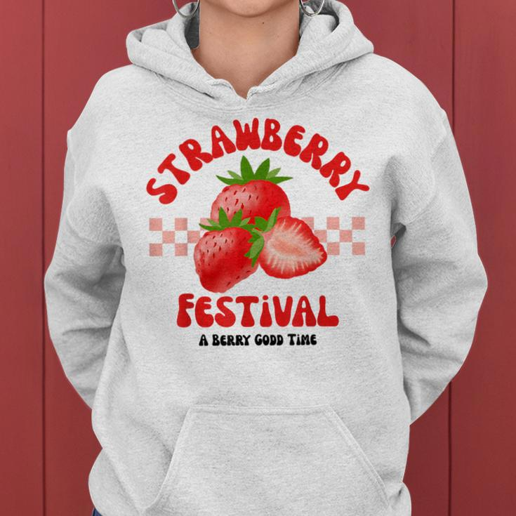 Strawberry Festival A Berry Good Time Fruit Season Women Women Hoodie