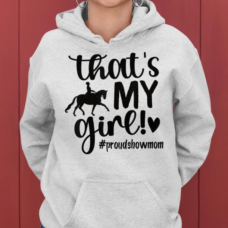 That's My Girl Proud Horse Show Mom Equestrian Mother Women Hoodie
