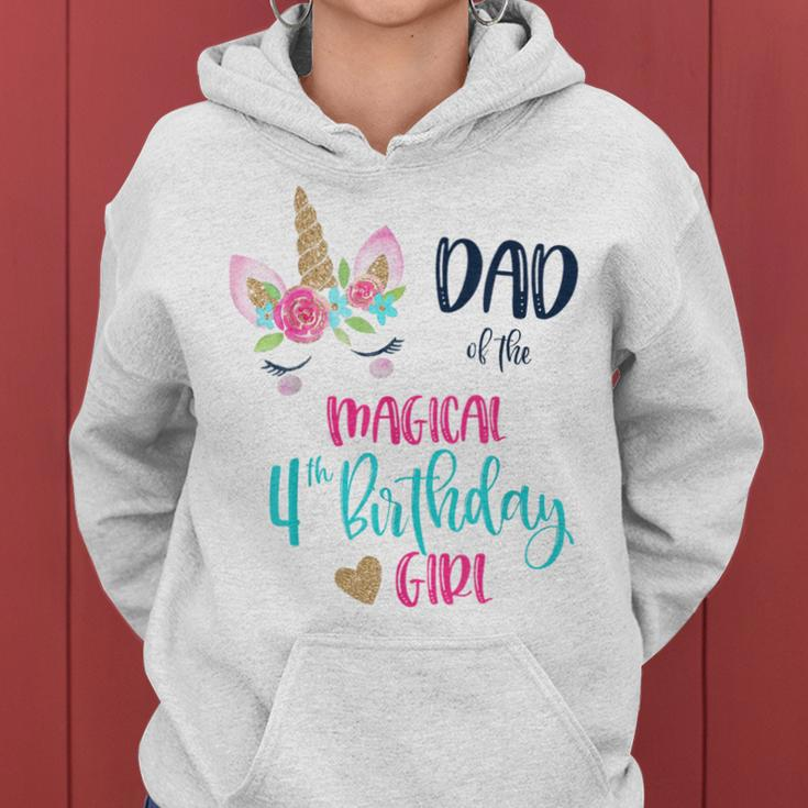 Unicorn Dad Of The 4Th Birthday Girl Matching Papa Women Hoodie